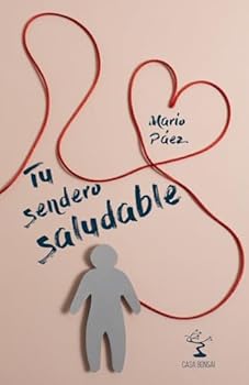 Paperback Tu sendero saludable (Spanish Edition) [Spanish] Book