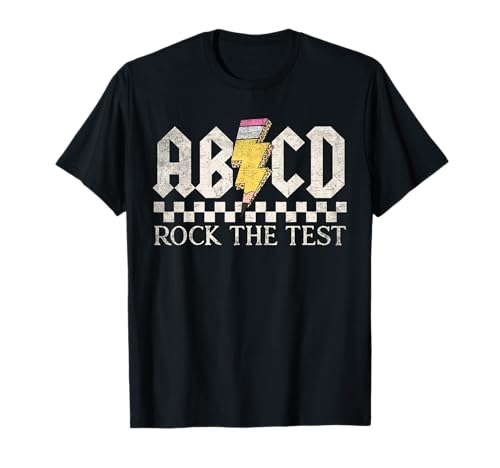 Boys Girls Kids Teachers Rock Rock The Test ABCD Testing Day T-Shirt
