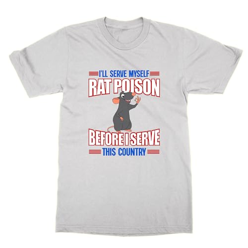 T-shirt I'll Serve Myself Rat Poison vêtement humour noir graphique