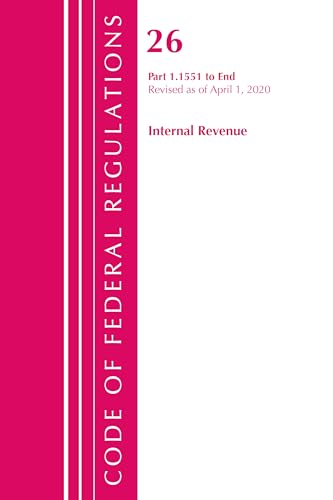 Code of Federal Regulations, Title 26 Internal Revenue 1.1551-End, Revised as of April 1, 2020