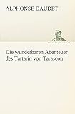  Die wunderbaren Abenteuer des Tartarin von Tarascon