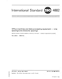  ISO 4882:1979, Machines de bureau et équipements informatiques - Interligne et espacement des caractères