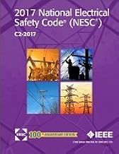 2017 National Electrical Safety Code (NESC)(R)