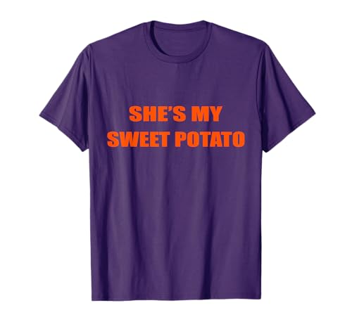She's My Sweet Potato T-shirt I Yam Thanksgiving Couple Goal T-Shirt