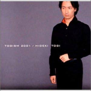 Amazon Togism 2001 東儀秀樹 東儀秀樹 大島ミチル 嶋紀之 東儀秀樹 J Pop ミュージック