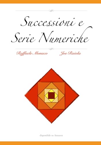 Successioni e Serie Numeriche