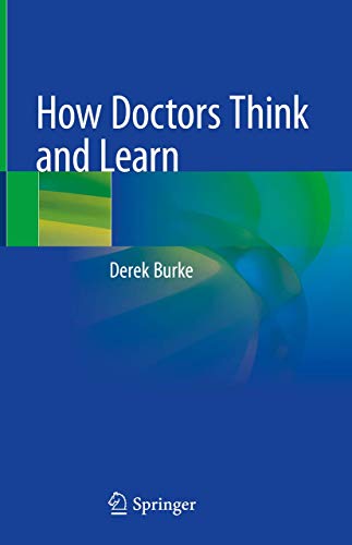 How Doctors Think and Learn view 2