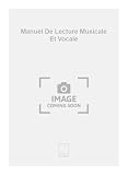 Theory Manuel de lecture musicale et vocale formation musicale