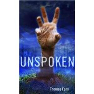 The Unspoken 1442003839 Book Cover