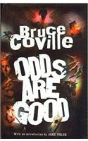 Odds Are Good: An Oddly Enough and Odderthan Ev... 0756976693 Book Cover