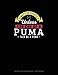 Produktbild Always Be Yourself Unless You Can Be A Puma Then Be A Puma: Hexagonal Graph Paper Notebook - 1/2 Inch Hexagons