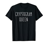 Cryptogram Queen Cypher Solver Word Puzzles Camiseta Camiseta