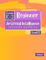 AI Summer Camp: Beginner Level 2 - Teaching Material B0BZFJ46BQ Book Cover
