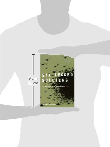 Six-Legged Soldiers: Using Insects as Weapons of War