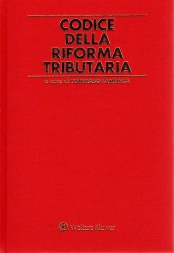 Codice Della Riforma Tributaria 2025 In 2 Tomi