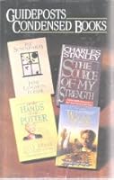Guideposts Condensed Books The Suncatchers . The Source of My Strength . In the Hands of the Potter . Walks the Fire B000HS3PZ2 Book Cover