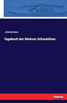 Paperback Tagebuch der Mainzer Schaubühne [German] Book