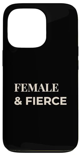 Women and Fierce ? Modern Women Empowerment T�V���c �X�}�z�P�[�X iPhone 13 Pro �p