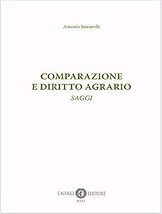 Comparazione e diritto agrario. Saggi