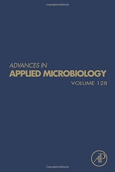 Hardcover Advances in Applied Microbiology: Volume 128 Book