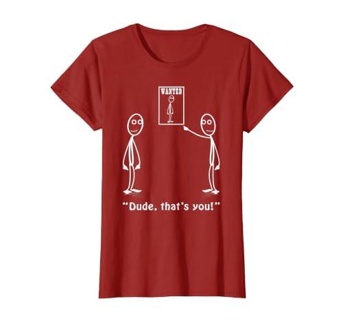 Funny Dude, That's You Stickman Costume - Stick Figure T-Shirt, Women, Cranberry Red, Large