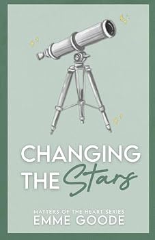 Paperback Changing the Stars (Matters of the Heart) Book