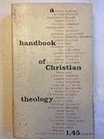 A HANDBOOK OF CHRISTIAN THEOLOGY; DEFINITION ESSAYS [Paperback] by Halverson B000JII7S0 Book Cover