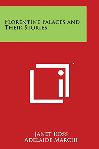 Florentine Palaces and Their Stories