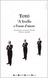 Livella e poesie d'amore ('A) Livella e poesie d'amore ('A)