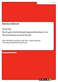  Sind die Korruptionsbekämpfungsmaßnahmen in Deutschland ausreichend?: Eine fachliche Analyse und ihre Umsetzung im Gemeinschaftslehreunterricht