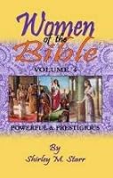 Women Of The Bible V4: Powerful/Prestigious 0972816240 Book Cover