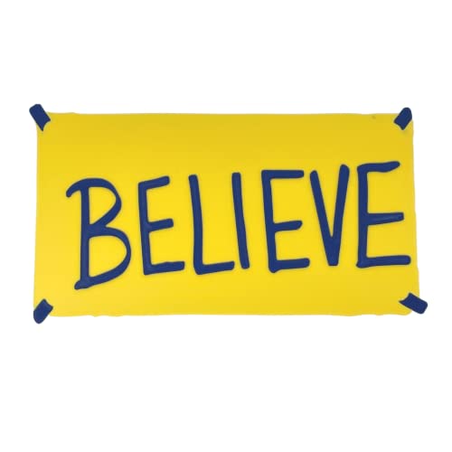 Ted Lasso  Believe  Motivational Wall Hanging - ~12  Wide X 6  Tall Hard Plastic  Locker Room  Graphic - Perfect for Fans of The New Hit Show Ted Lasso