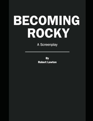 Becoming Rocky comprendre la création d'un chef d'œuvre - 2