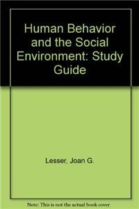 Study Guide with Practice Tests for Lesser and Pope. Human Behavior and the Social Environment: Theory and Practice