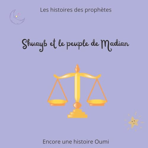 Shuayb et le peuple de Madian