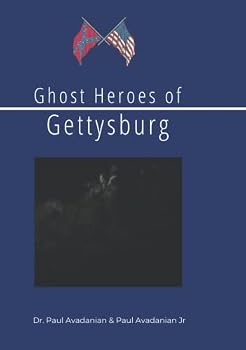 Hardcover Ghost Heroes of Gettysburg Book