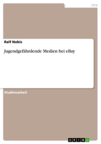 Jugendgefährdende Medien bei eBay (German Edition)