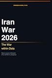 Iran War 2026: The War within Data