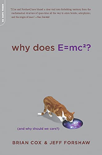 Why Does E=mc2?: (And Why Should We Care?) view 2