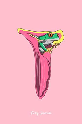 Frog Journal: Lined Journal - Frog on Calla Lily Flower Cute Toad Animal Plant Nature Gift - Pink Ruled Diary, Prayer, Gratitude, Writing, Travel, Notebook For Men Women - 6x9 120 pages