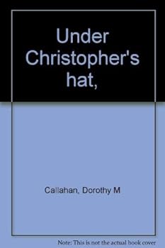 Hardcover Under Christopher's Hat Book