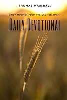 Daily Devotional: Daily Musings from the Old Testament 0692588019 Book Cover