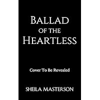 Ballad of the Heartless