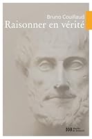 Raisonner En Verite 2220066541 Book Cover