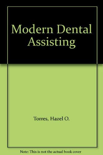 Modern dental assisting 0721688888 Book Cover