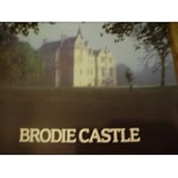Brodie Castle 0901625493 Book Cover