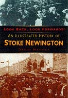 Image of Look Back, Look Forwards!: Illustrated History of Stoke Newington