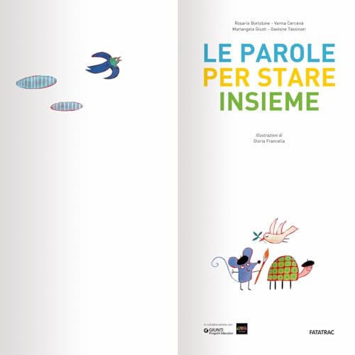 Le Parole Per Stare Insieme. Ediz. A Colori - 3