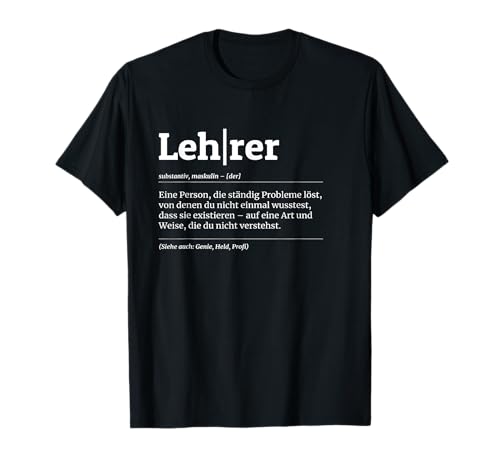 Lehrer Lustiges Geschenk Verbeamtung Schule T-Shirt