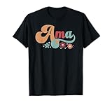 Ama Proud Ama Grandma Ama Grandmother T-Shirt